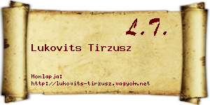 Lukovits Tirzusz névjegykártya